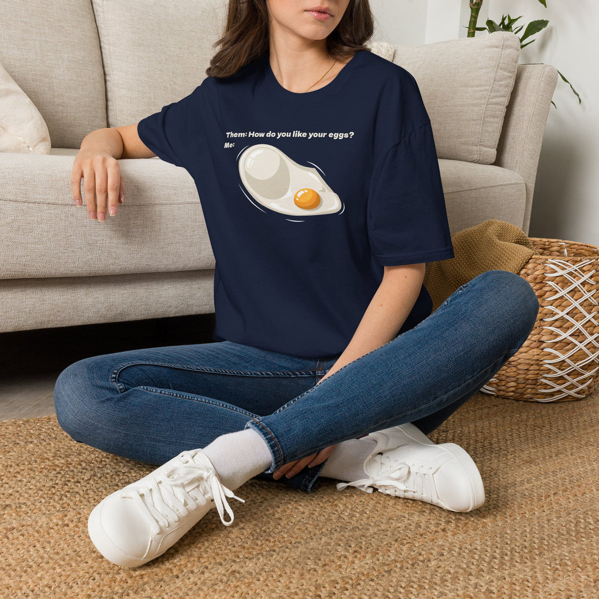 How do you like your eggs?